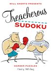 Will Shortz Presents Treacherous Sudoku: Harder Puzzles