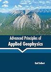 Advanced Principles of Applied Geophysics