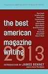The Best American Magazine Writing 