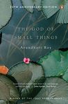 God of Small Things | A Booker Prize-Winning Novel: A Deeply Moving and Poignant Tale of Forbidden Love and Family Secrets