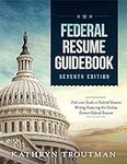 Federal Resume Guidebook: First-Eve