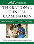 The Rational Clinical Examination: Evidence-Based Clinical Diagnosis