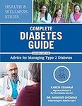 Complete Diabetes Guide: Advice for