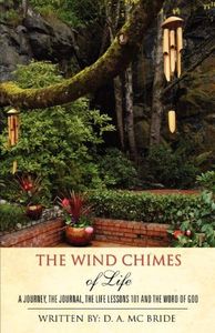 The Wind Chimes of Life