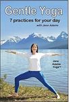 Gentle Yoga: 7 Beginning Yoga Pract