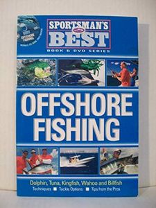 Sportsman's Best: Offshore Fishing Book & DVD Combo
