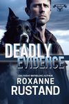 DEADLY EVIDENCE: Clean romantic suspense (DEA Special Agents Book 4)