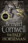 The Pale Horseman: Book 2 (The Last Kingdom Series)
