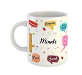 ASHVAH Personalised Minati Name Coffee Mug for Girls - Best Birthday Gift for Daughter, Sister, Girlfriend, Wife, Return Gift - Color - White, Name -Minati