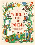 A World Full of Poems: Inspiring poetry