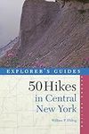 50 Hikes in Central New York: Hikes