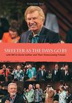 Sweeter As The Days Go By DVD