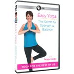 Easy Yoga: The Secret to Strength and Balance With Peggy Cappy