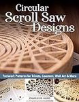 Circular Scroll Saw Designs: Fretwo
