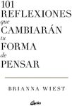 101 reflexiones que cambiarán tu forma de pensar