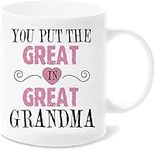 Christmas Gifts Grandma Coffee Mug - You Put The Great in Great Grandma - Best Birthday Presents for Your Grandma, Grandmother or Even Your Mom, Ceramic Cup White…