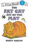 The Fat Cat Sat on the Mat