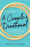 #Staymarried: A Couples Devotional: