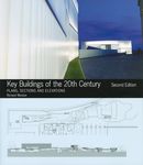 Key Buildings Of The 20th Century Second Edition: Plans Sections And Elevations