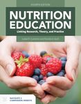 Nutrition Education: Linking Research, Theory, and Practice + Navigate 2 Companion Website Access