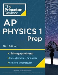 Princeton Review AP Physics 1 Prep, 10th Edition: 2 Practice Tests + Complete Content Review + Strategies & Techniques (2024) (College Test Preparation)