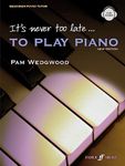 It's Never Too Late to Play Piano (