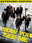 Now You See Me Extended Version