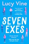 Seven Exes: the brilliant romantic comedy about relationships and love