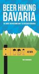 Beer Hiking Bavaria: The most refre