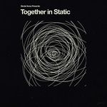 Together In Static [VINYL]