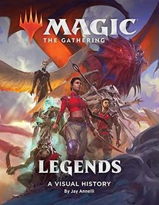 Magic: The Gathering: Legends:A Visual History