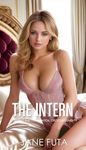 The Intern: First Time Feminization, Crossdressing (Fabulously Feminine Bundle)