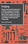 Forging - Manual of Practical Instr
