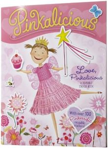 Pinkalicious: Love, Pinkalicious Reusable Sticker Book: A Fun Sticker Book about Love for Kids (ages 4-8)
