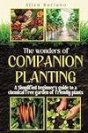 The Wonders of Companion Planting: 