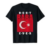 Turkish Dad Baba Fathers Day Babalar Günü Hediyesi Best Baba T-Shirt