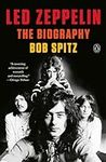Led Zeppelin: The Biography