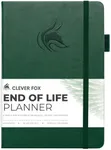 Clever Fox End of Life Planner – Final Arrangements Organizer for Beneficiary, Will Preparation, Last Wishes & Funeral Planning, A5 (Dark Green)