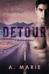 Detour: A Creekwood Novel (Creekwood Series Book 1)