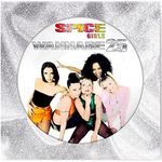 Wannabe 25 (Picture Disc)