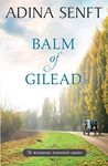 Balm of Gilead: Amish Romance: 6 (The Whinburg Township Amish)