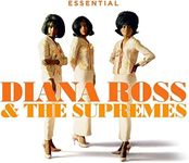 Essential Diana Ross & The Supremes