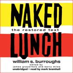 Naked Lunch: The Restored Text