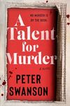 A Talent for Murder: A Novel