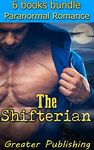 Paranormal romance boxed sets: The Shifterian (Shapeshifter BBW Alpha Menage Omega Threesome MFF MFM Werelion Vampire werebear Bad boy (Paranormal Fantasy Mystery Demon Devil)