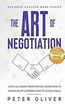 The Art Of Negotiation: Life is all