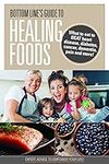 Bottom Line's Guide To Healing Food