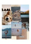 Daily Dopamine 2024 Vision Board Book - Quality Clip Art Magazine Supplies | 800+ Categorized Pictures & Quotes| Aesthetic Dream Board for Visualization & Affirmations -Mood Board for Goal- Setting