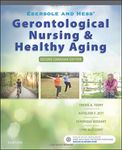 Ebersole and Hess' Gerontological Nursing and Healthy Aging in Canada