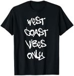 West Coast hip hop shirt women - West Coast rap shirt men T-Shirt